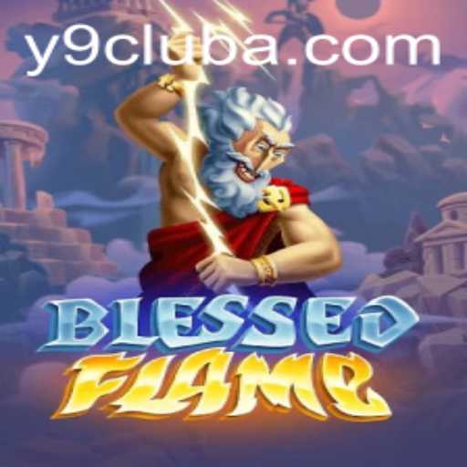 BlessedFlame: A Revolutionary Gaming Experience by y9 Club